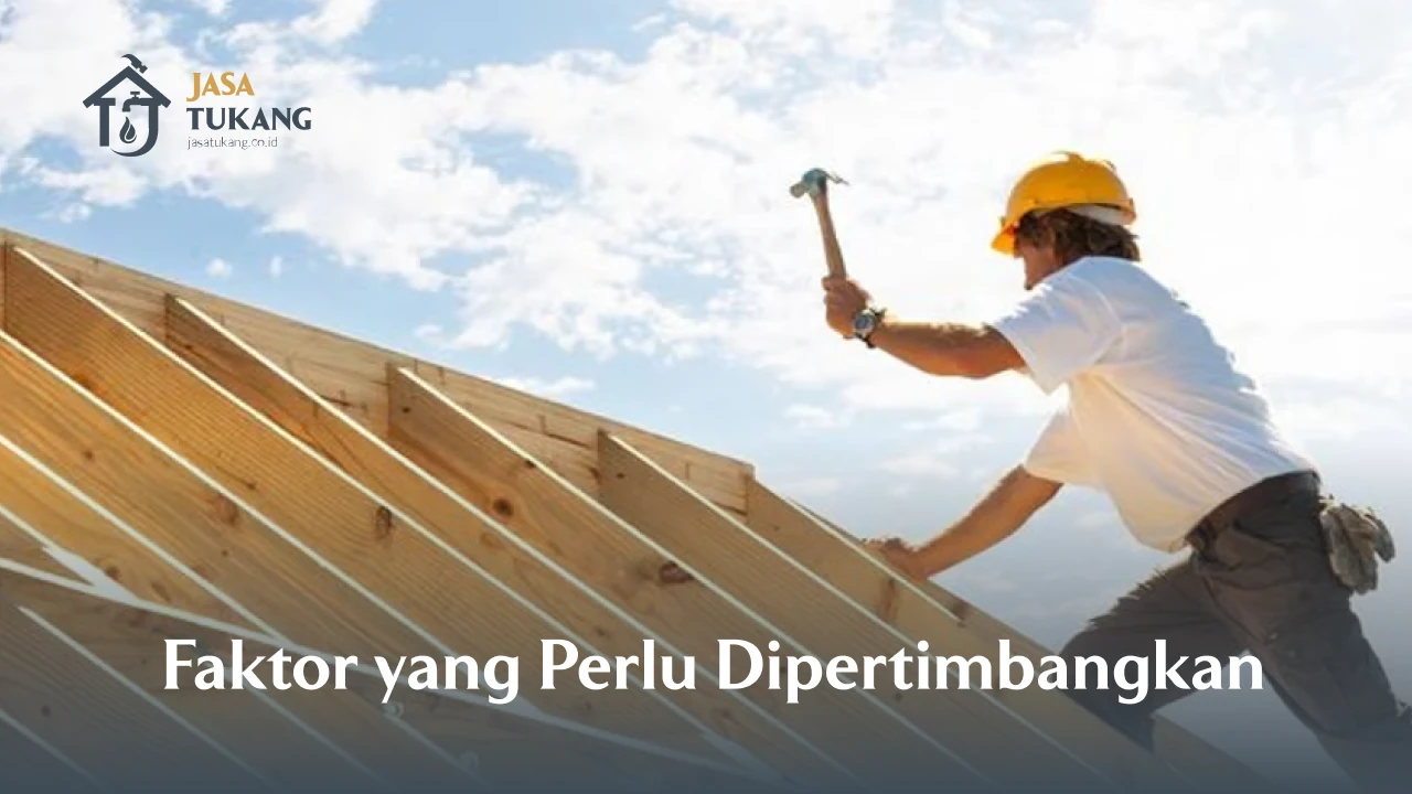 Faktor yang Perlu Dipertimbangkan