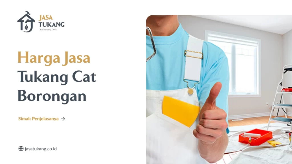 Harga Jasa Tukang Cat Borongan