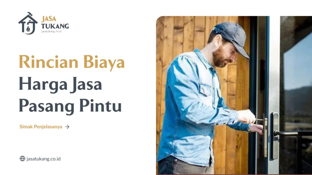 Rincian Biaya Harga Jasa Pasang Pintu