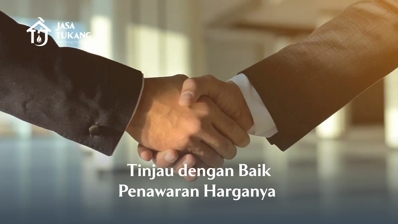 6. Tinjau dengan Baik Penawaran Harganya 