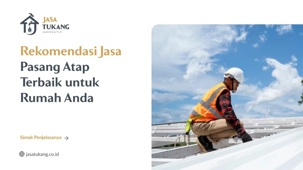 Jasa Pasang Atap Terbaik