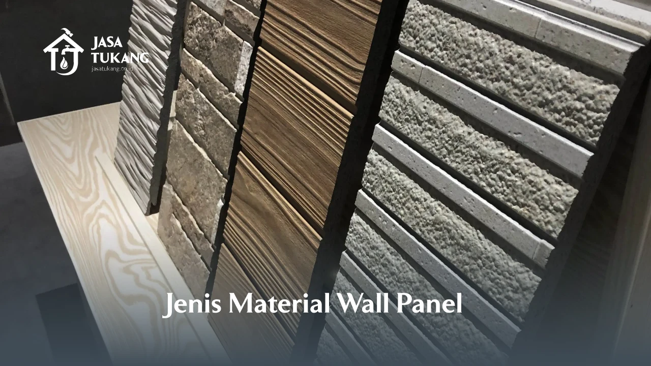 Jenis Material Wall Panel Dinding