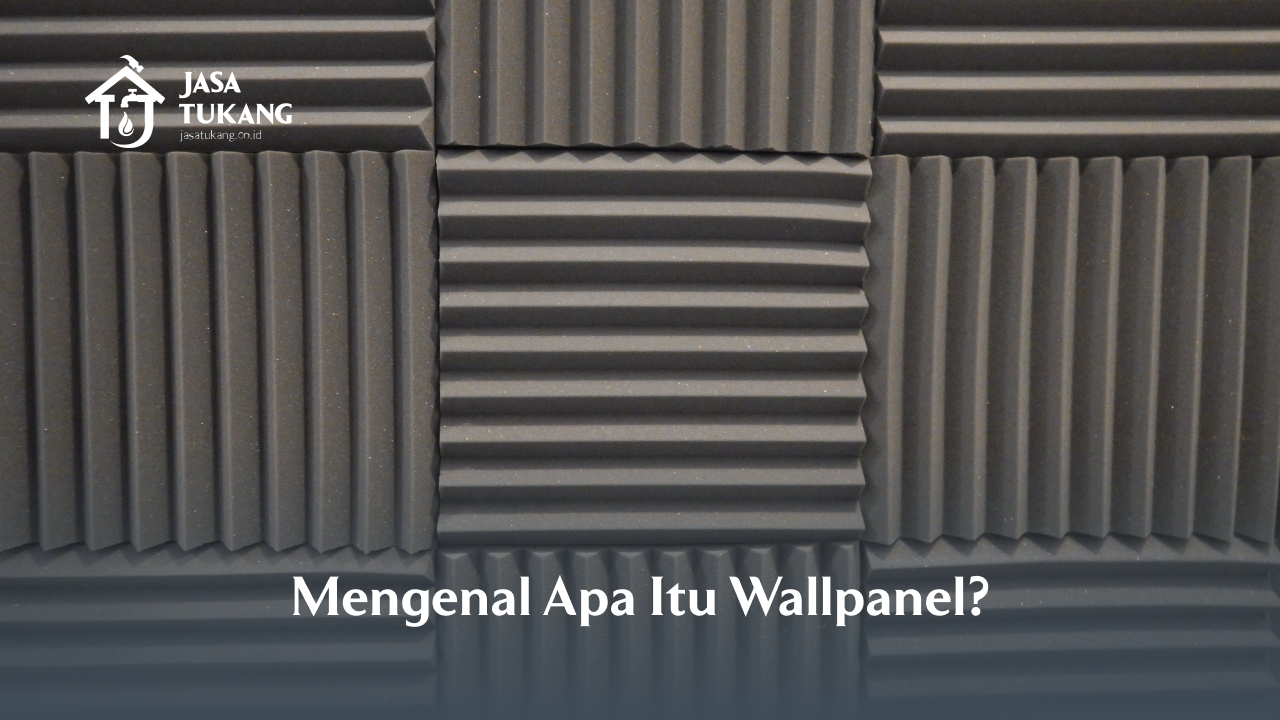 Mengenal Apa Itu Wallpanel