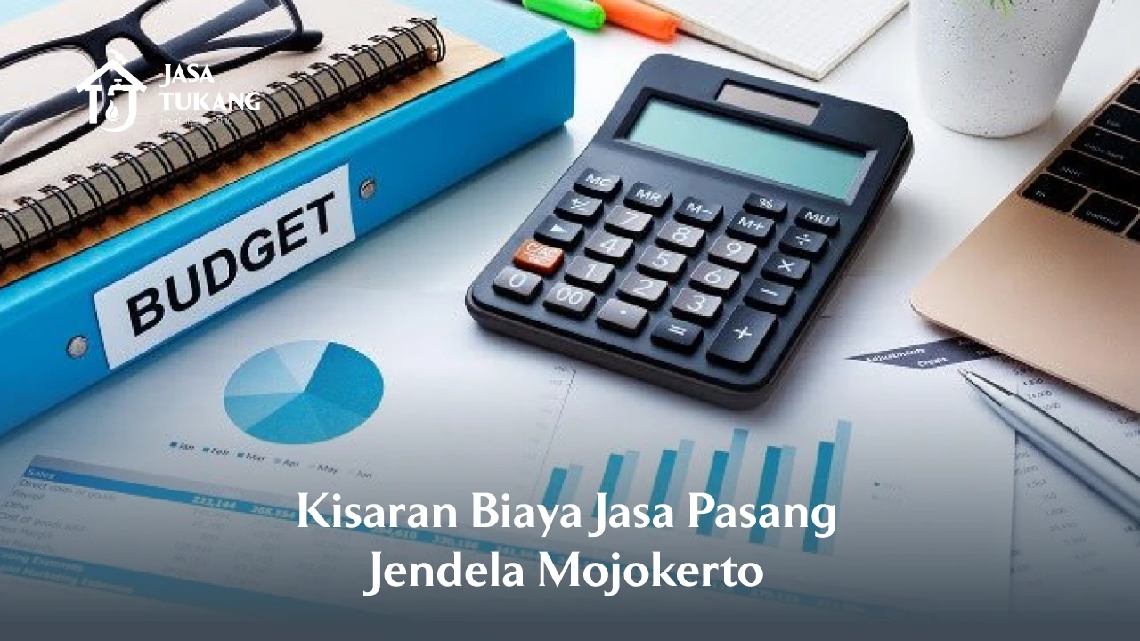 Kisaran Biaya Jasang Pasang Jendela Mojokerto