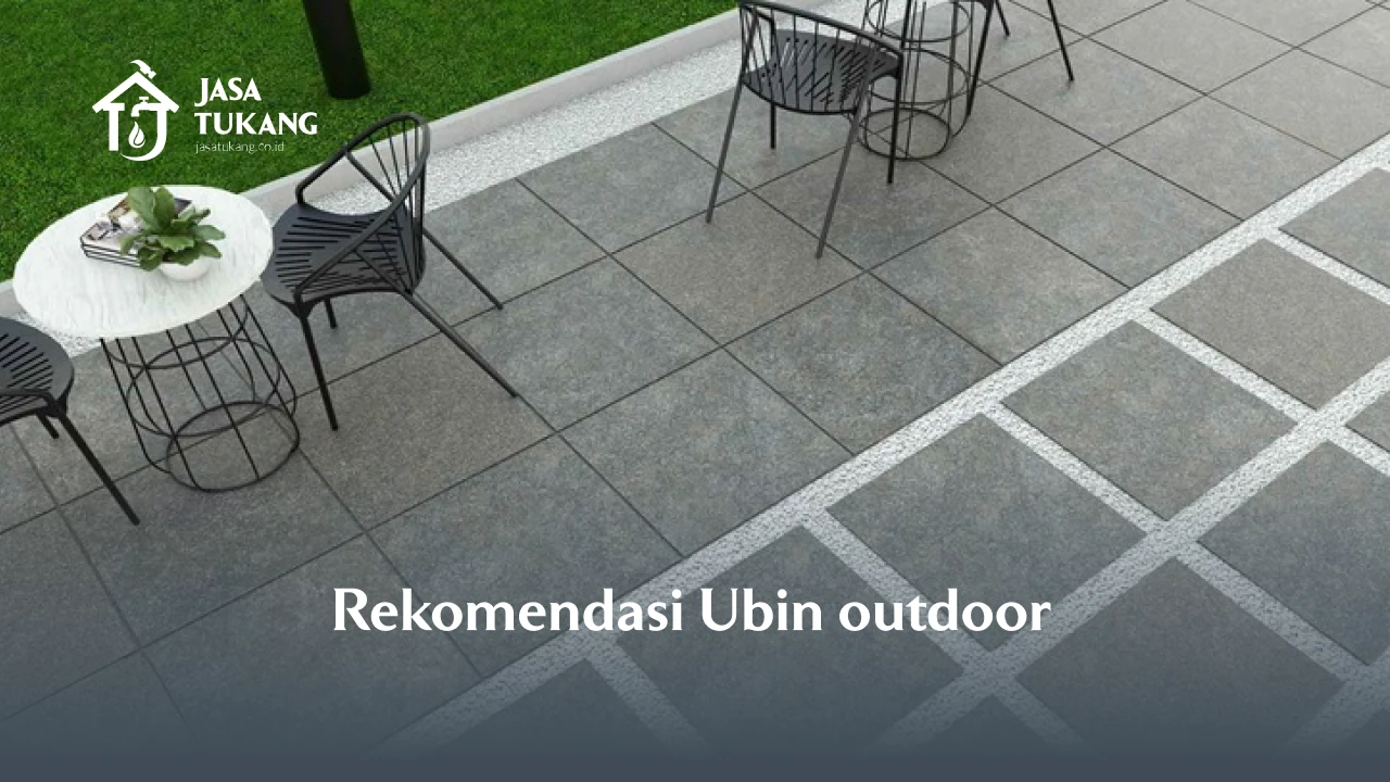 Rekomendasin Ubin Outdoor