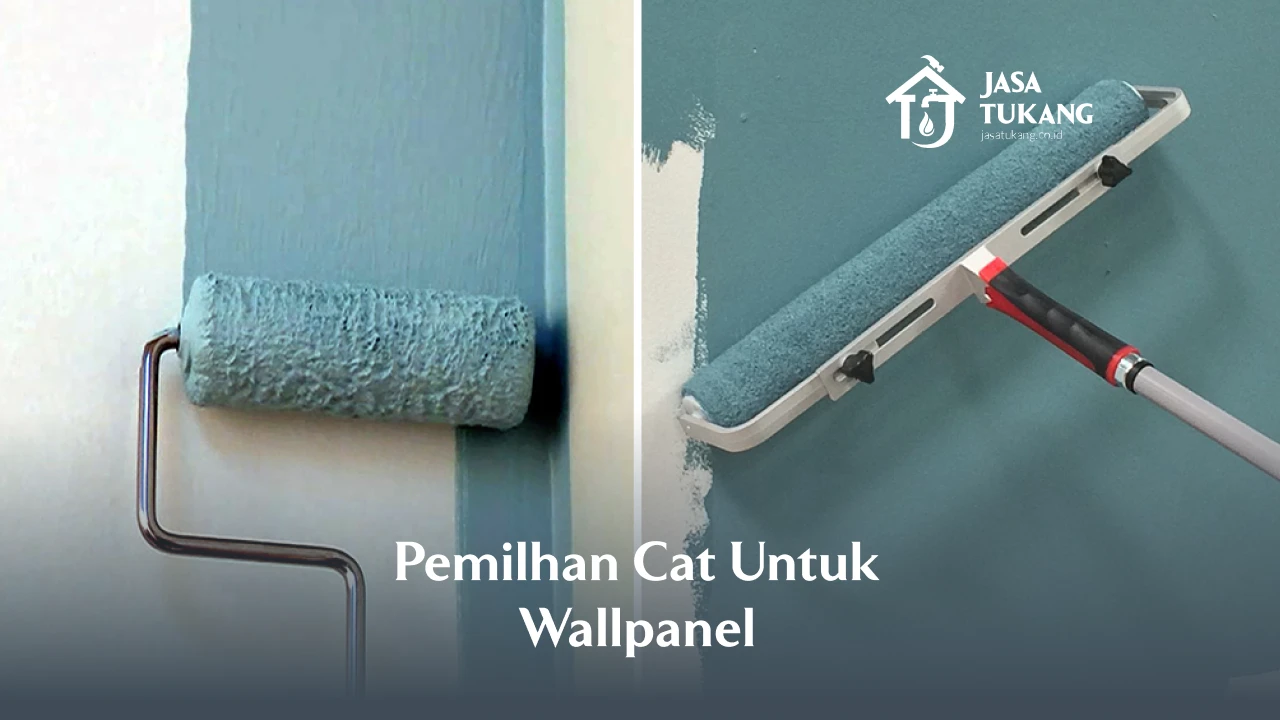 Pemilhan Cat Untuk Wallpanel