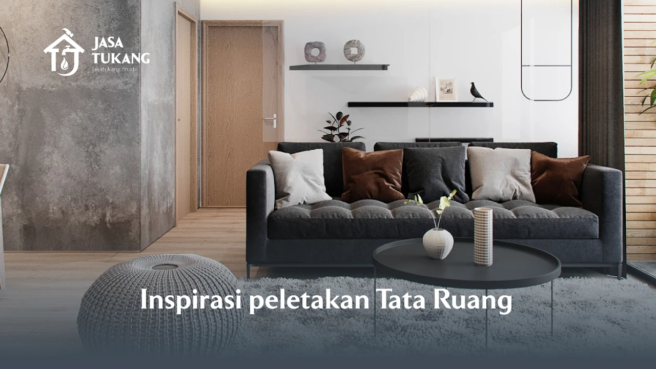 Inspirasi Peletakan Tata Ruang