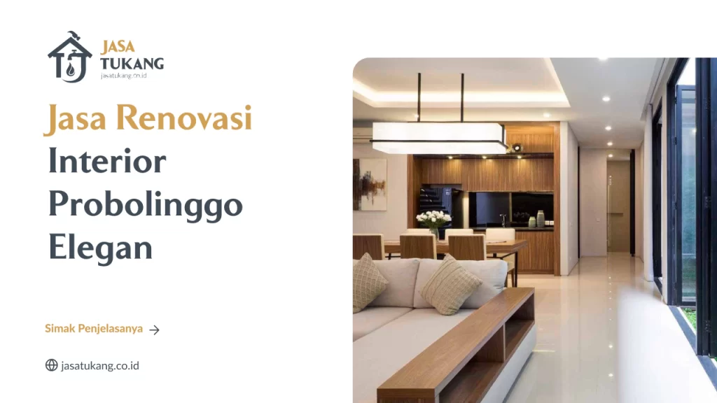 Jasa Renovasi Interior Probolinggo Elegan