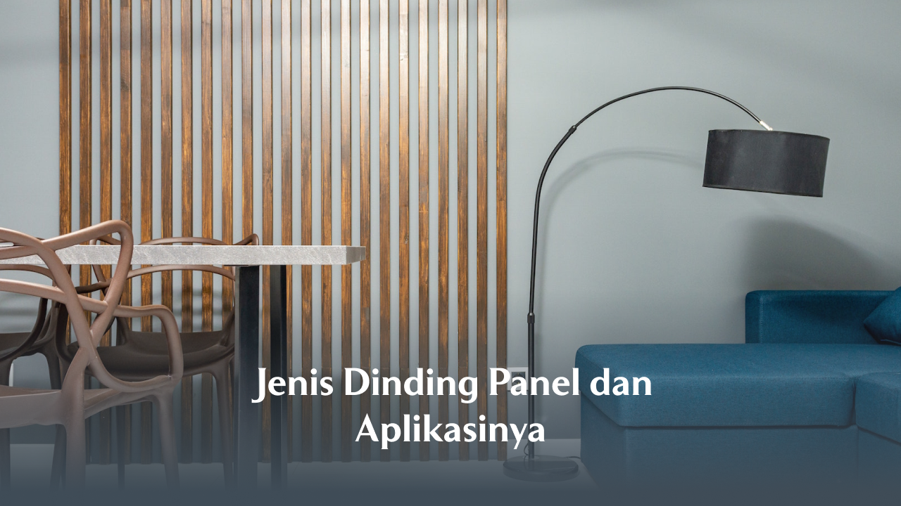 Jenis Dinding Panel dan Aplikasinya