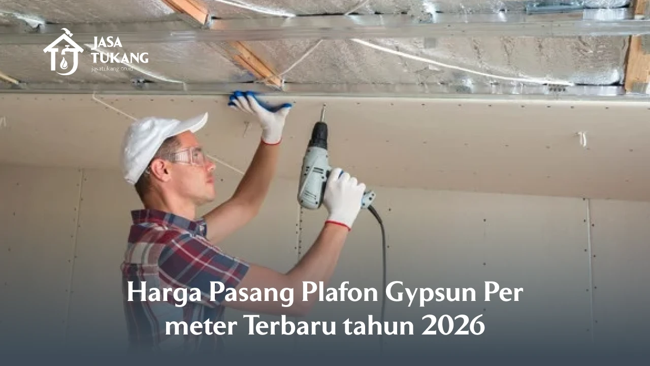 Harga Pasang Plafon Gypsun Per meter Terbaru tahun 2026