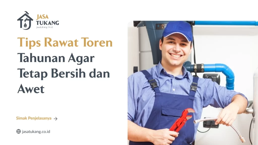 Tips Rawat Toren Tahunan