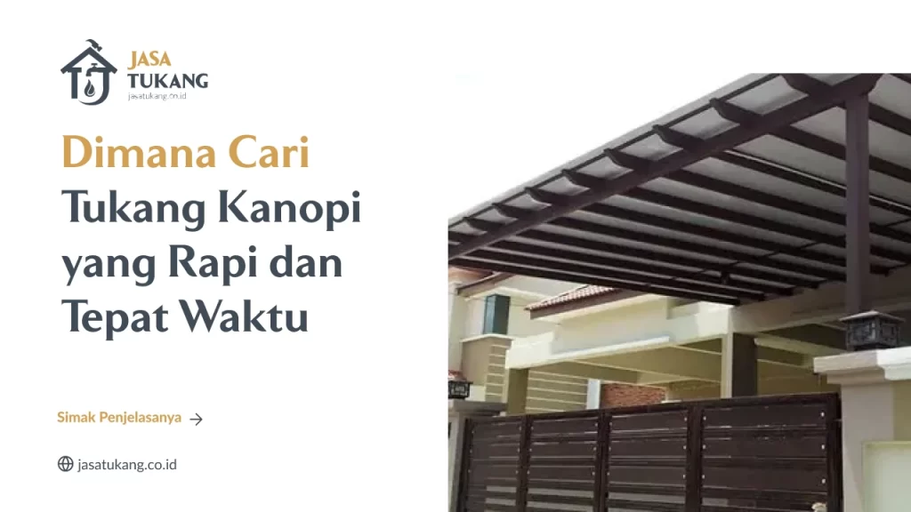 Dimana Cari Tukang Kanopi