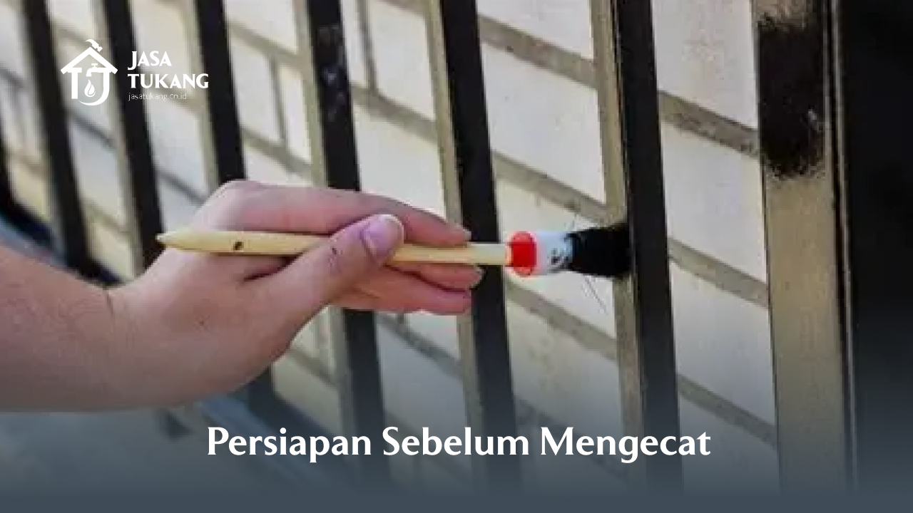 Persiapan Sebelum Mengecat