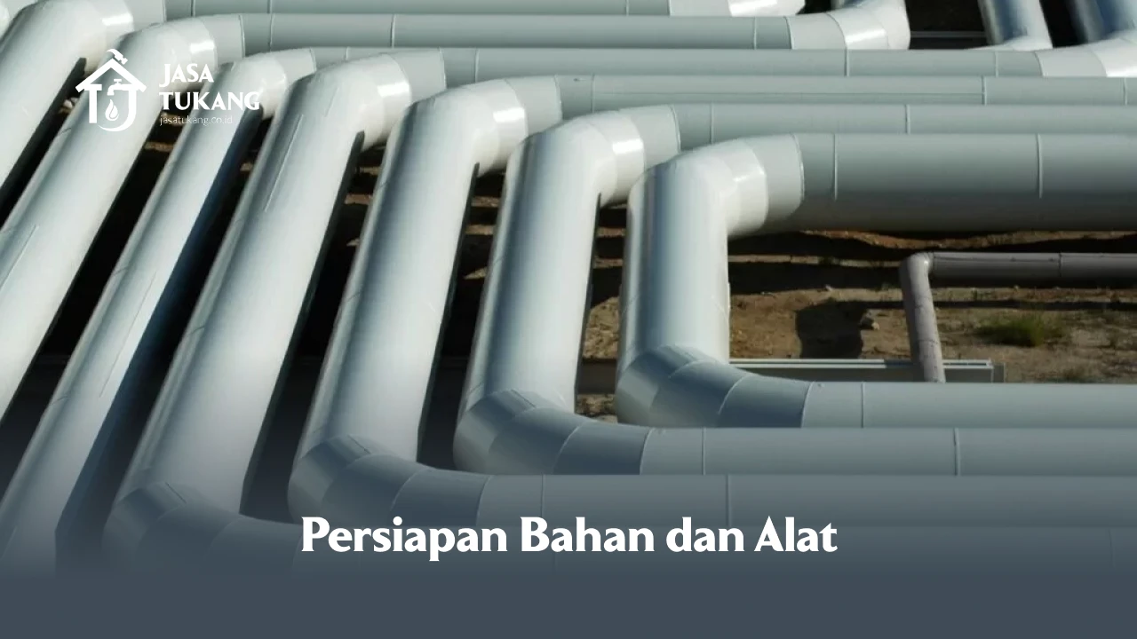 Persiapan Bahan dan Alat