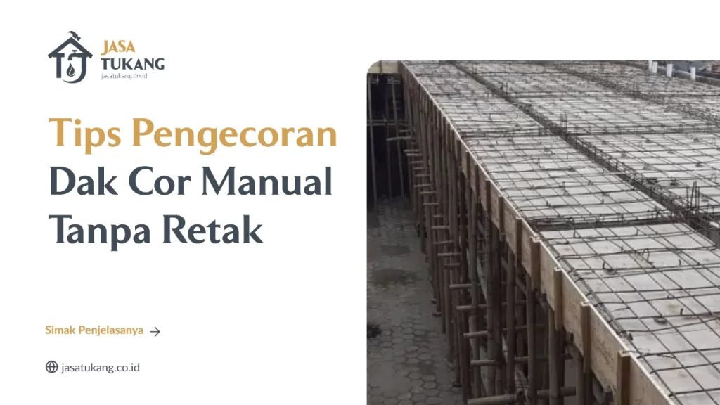 tips pengecoran dak cor manual