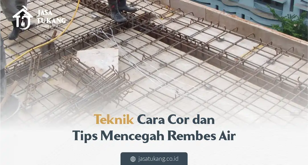 2. Teknik Cara Cor Dak Kamr Mandi Lantai Atas Tepat