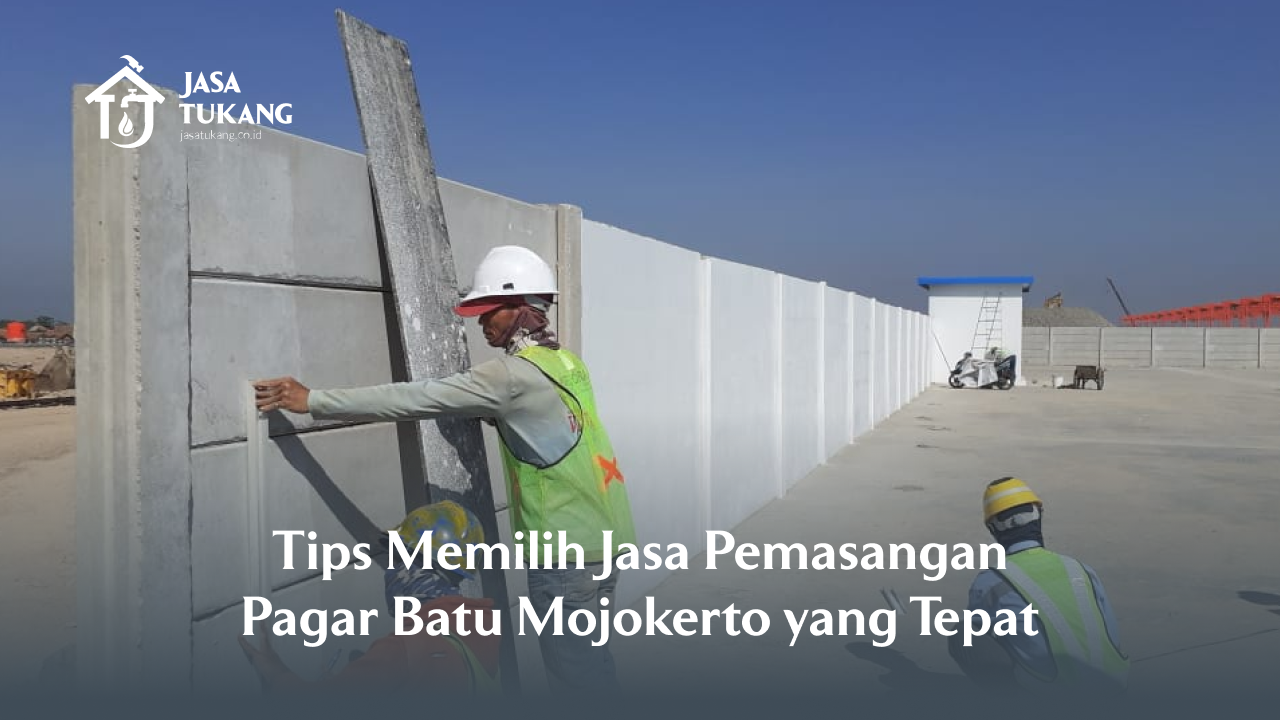 Tips Memilih Jasa Pemasangan Pagar Batu Mojokerto yang Tepat