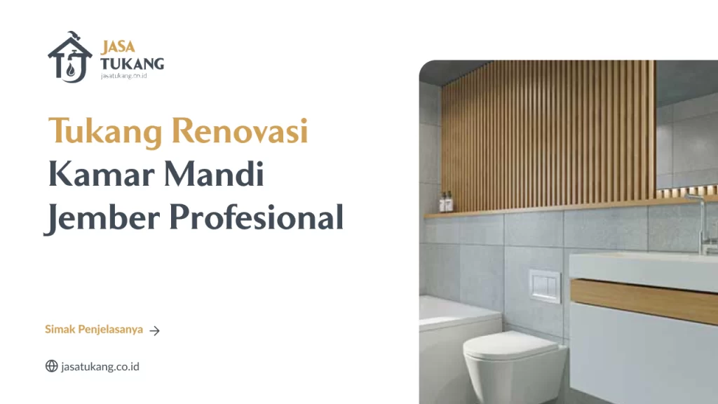 Tukang Renovasi Kamar Mandi Jember Profesional