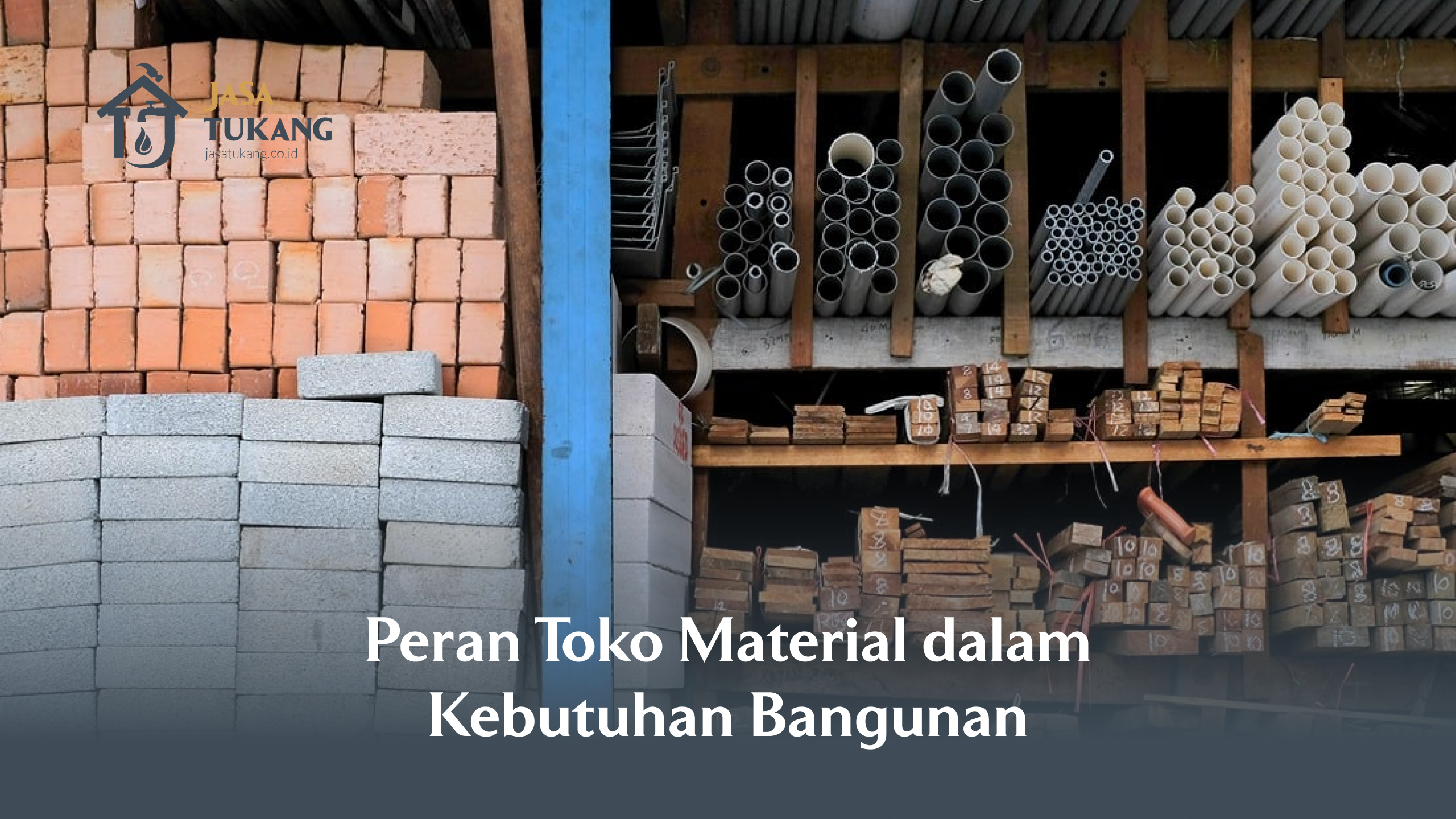 Peran Toko Material dalam Kebutuhan Bangunan