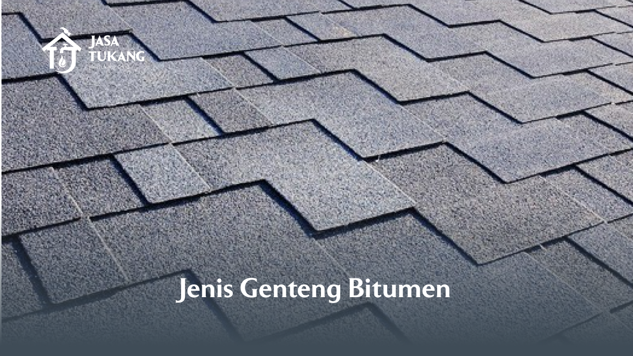 Jenis Genteng Bitumen