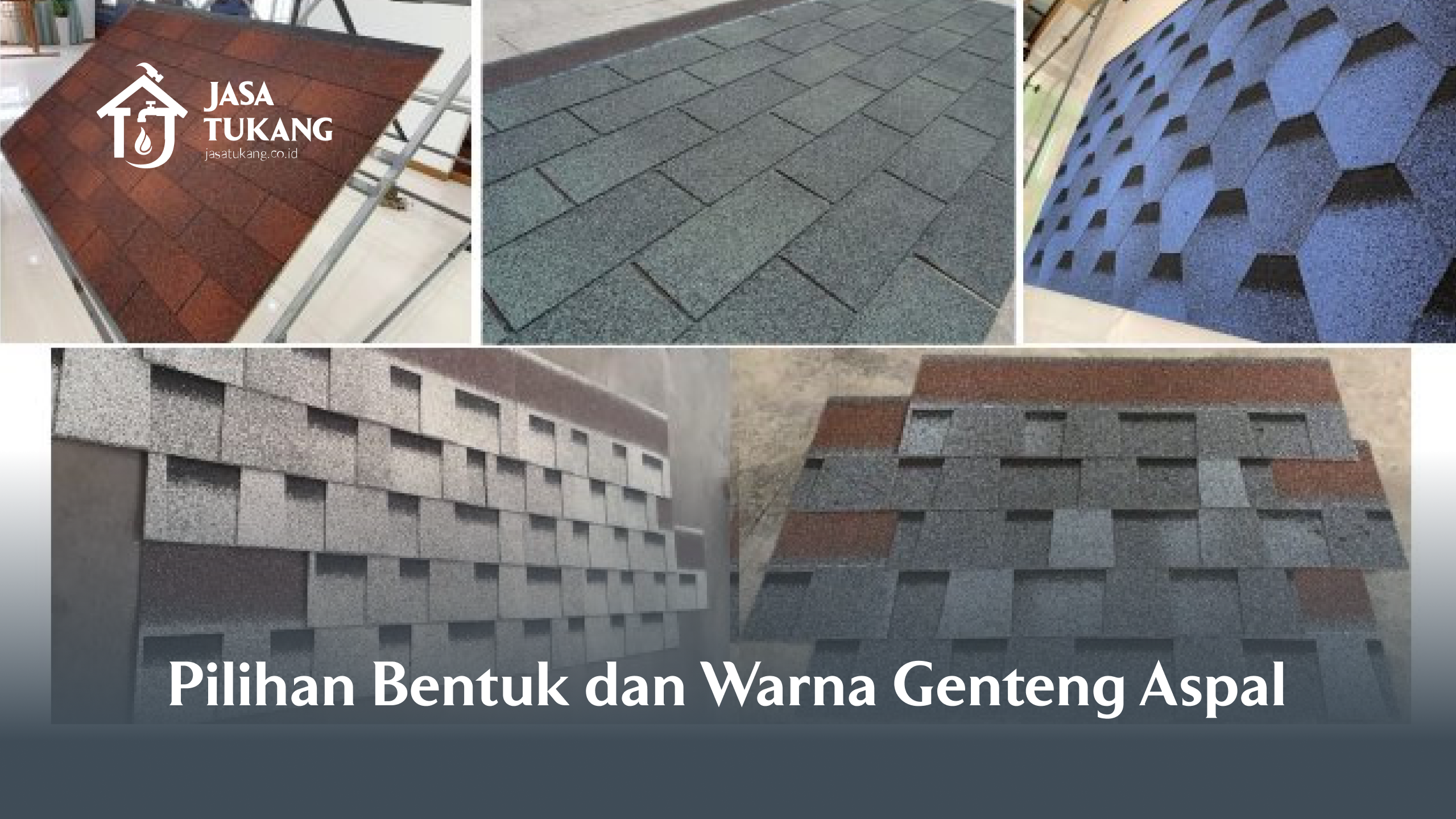 Pilihan Bentuk dan Warna Genteng Aspal