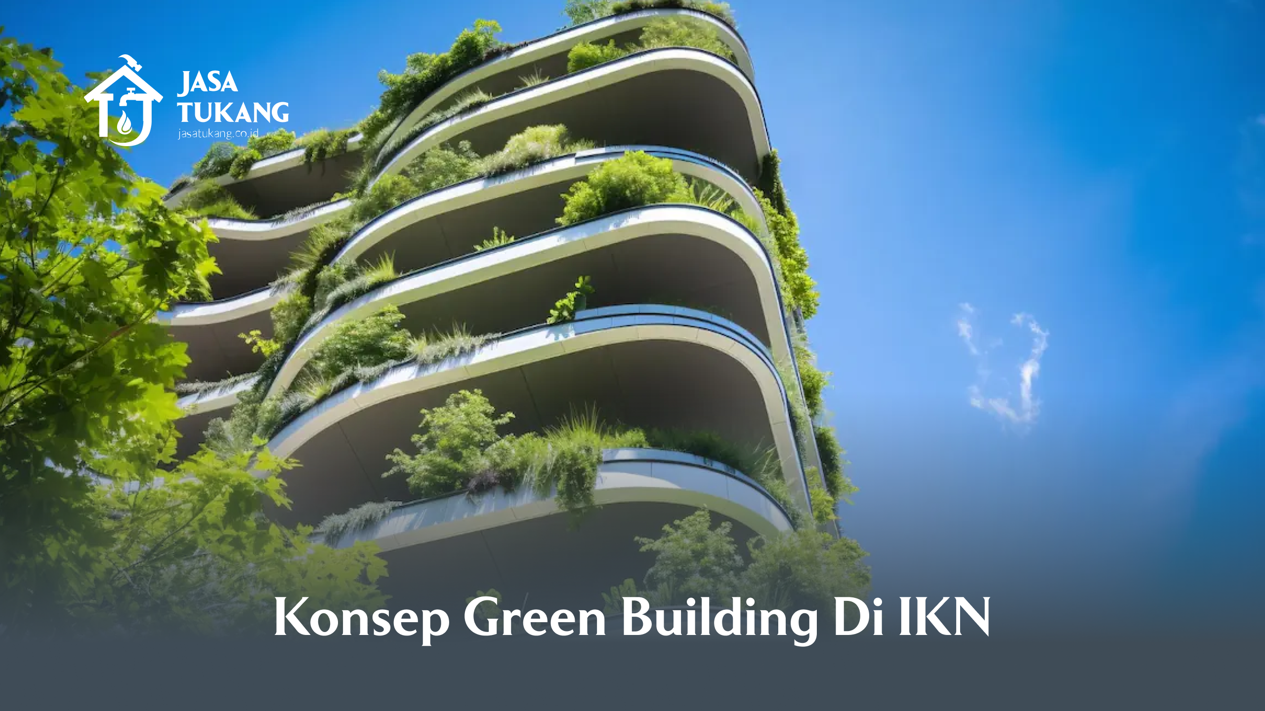 konsep green building di ikn