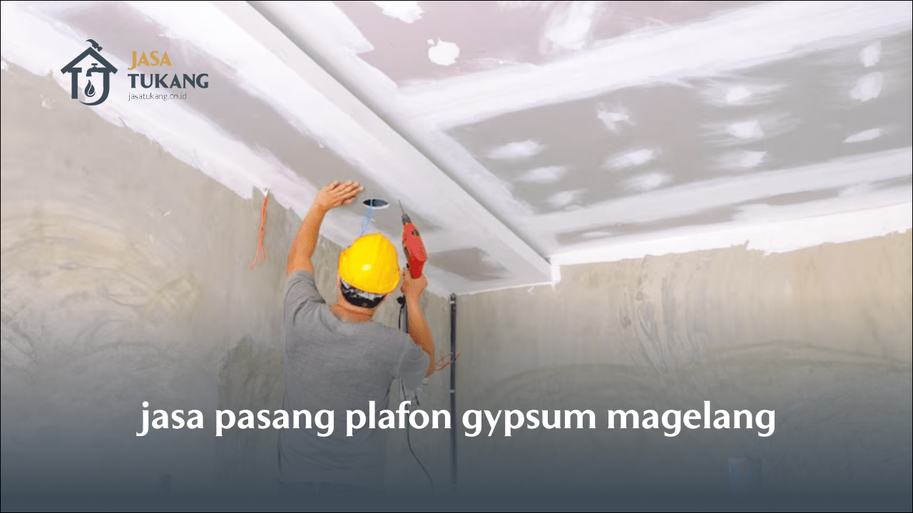 1. jasa pasang plafon gypsum magelang