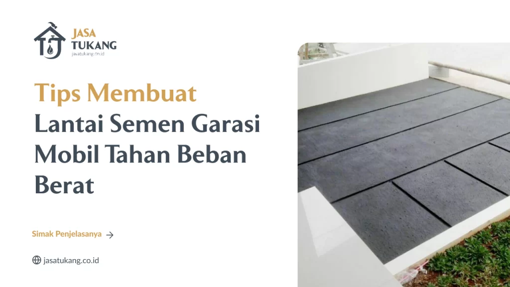 Tips Membuat Lantai Semen Garasi Mobil