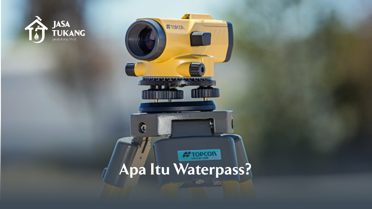 Apa Itu Waterpass