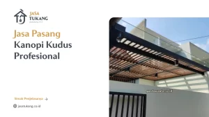 Jasa Pasang Kanopi Kudus Profesional