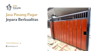 jasa_pasang_pagar_jepara_berkualitas