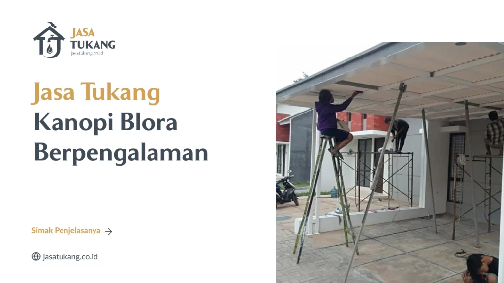 jasa_tukang_kanopi_blora_berpengalaman