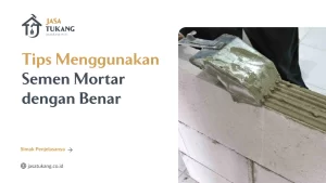 tips_menggunakan_semen_mortar_dengan_benar