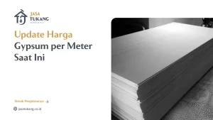 Update Harga Gypsum per Meter Saat Ini