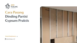cara_pasang_dinding_partisi_gypsum_praktis