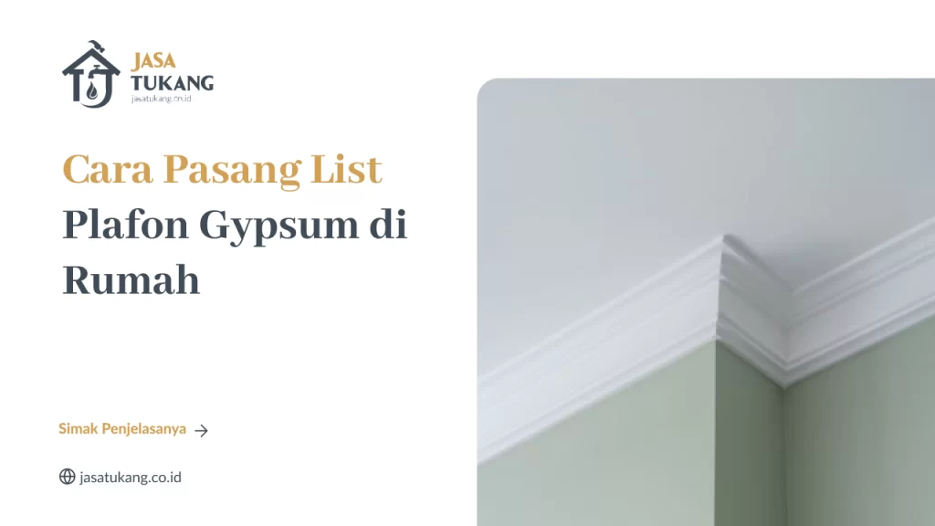 cara_pasang_list_plafon_gypsum_di_rumah