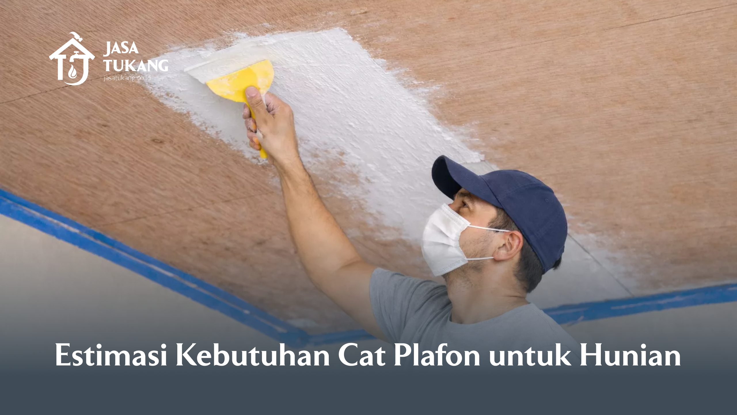 estimasi_kebutuhan_cat_plafon_untuk_hunian