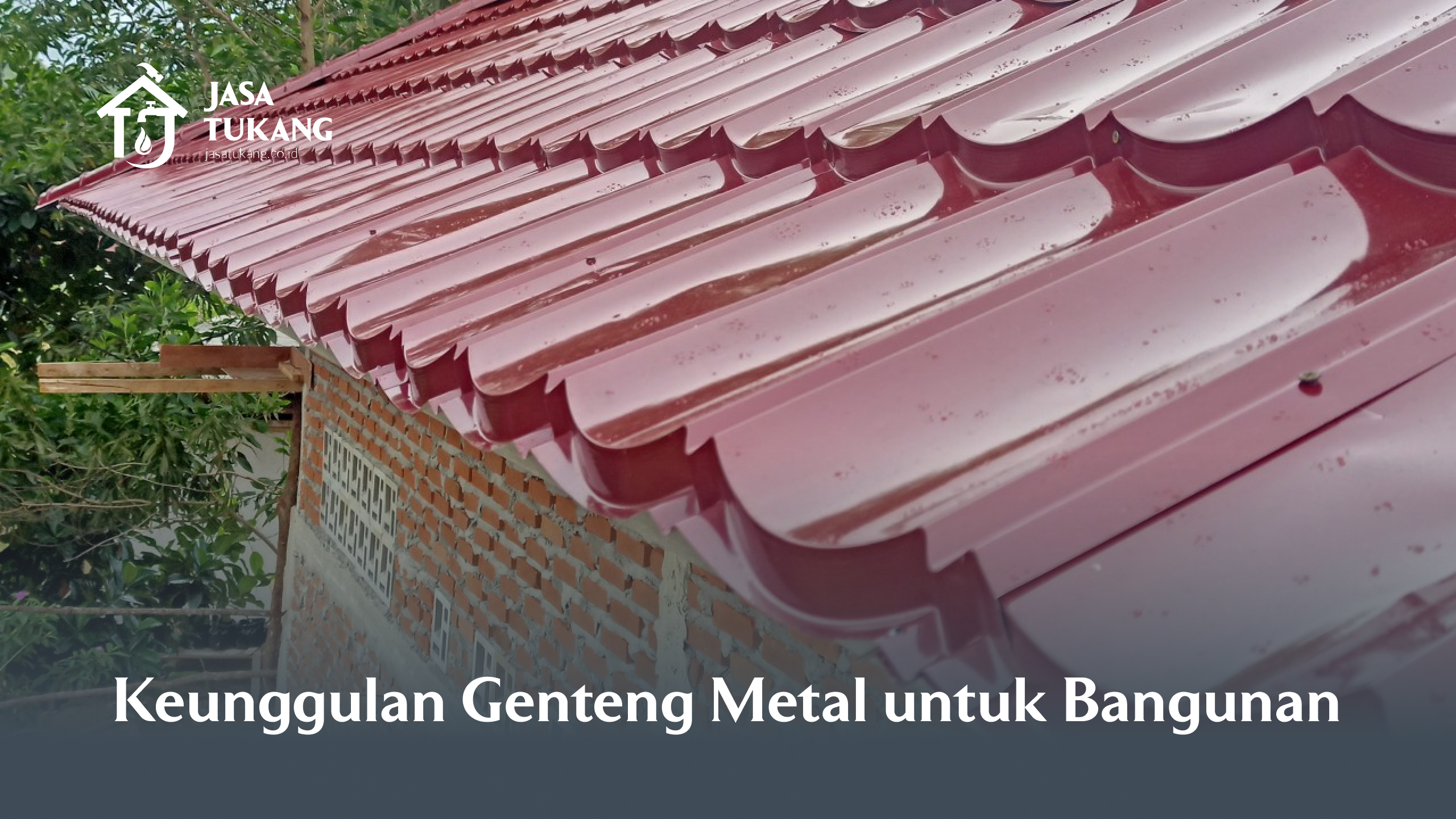 keunggulan_genteng_metal_untuk_bangunan