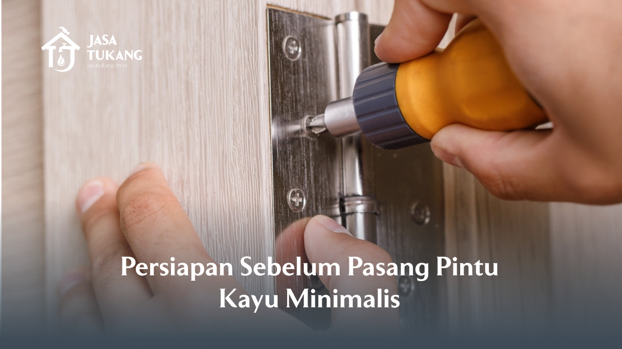 persiapan_sebelum_pasang_pintu_kayu_minimalis