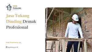 Jasa Tukang Dinding Demak Profesional
