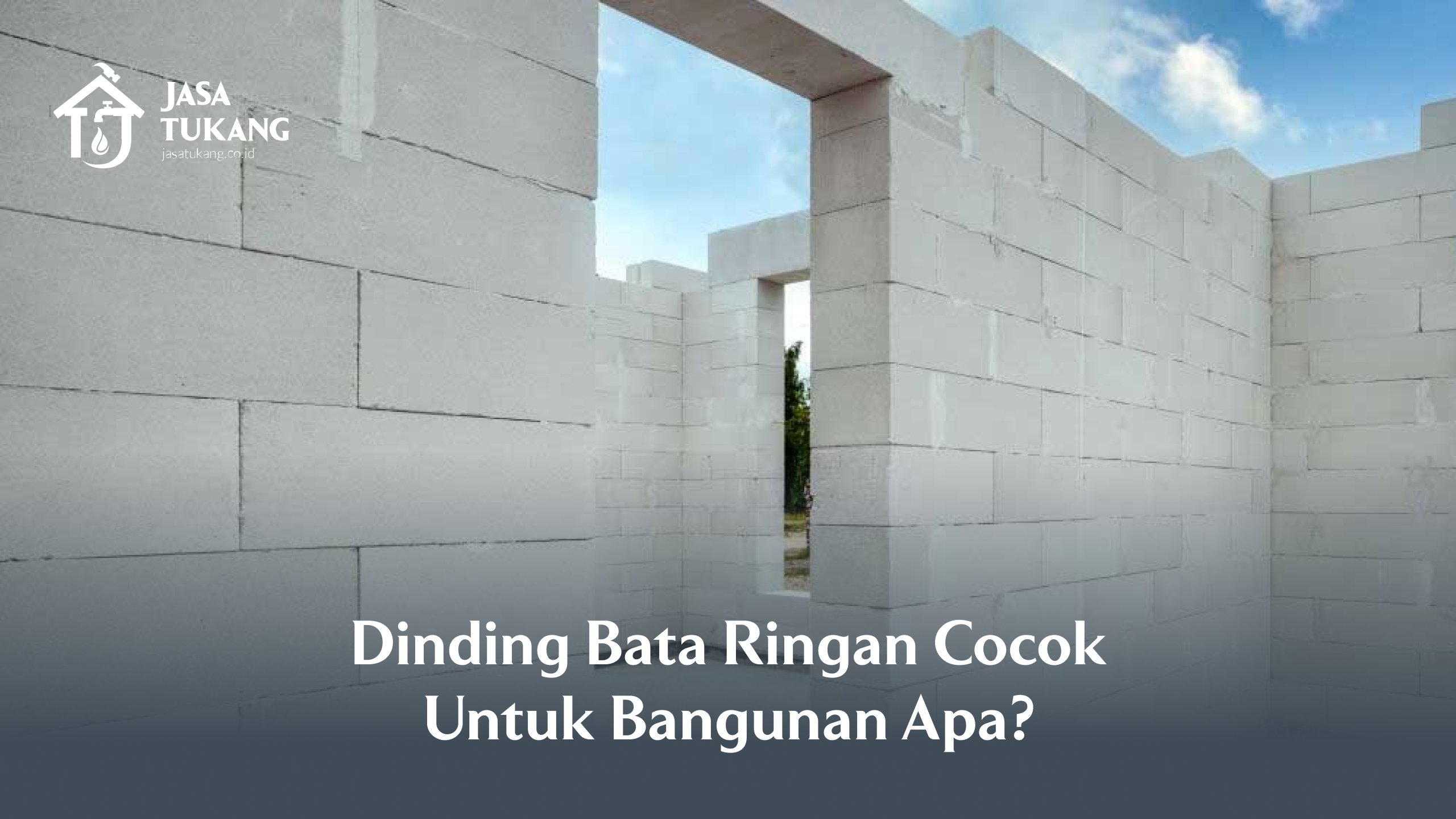 Dinding Bata Ringan Cocok untuk Bangunan Apa?