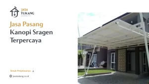 Jasa Pasang Kanopi Sragen Terpercaya
