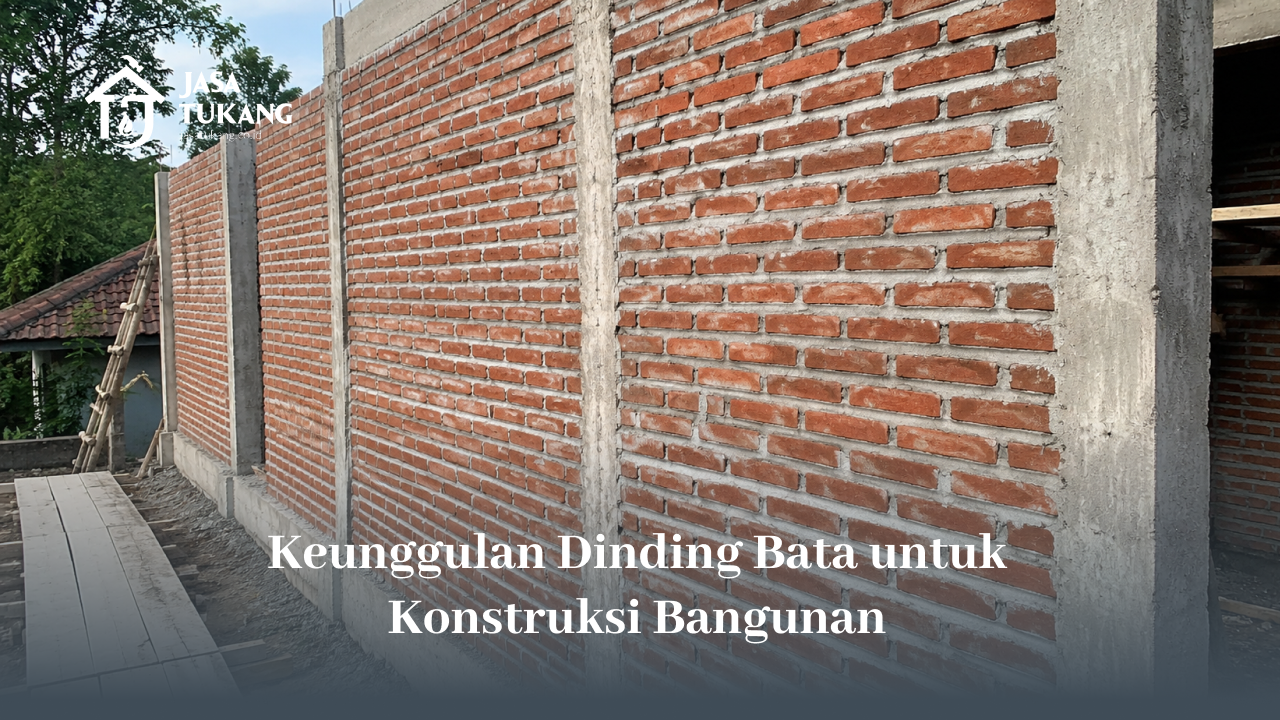 keunggulan_dinding_bata_untuk_konstruksi_bangunan