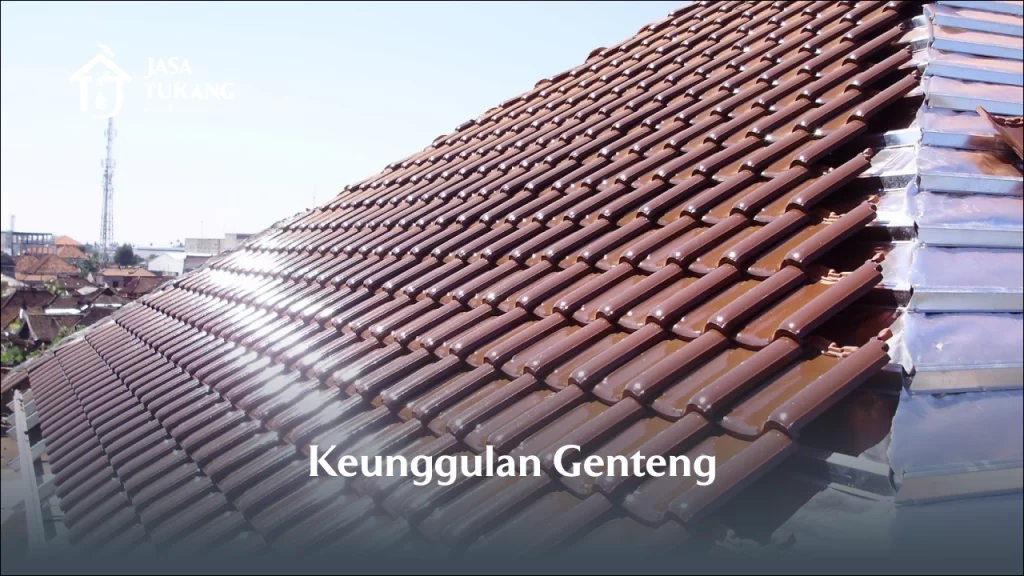 Keunggulan Genteng