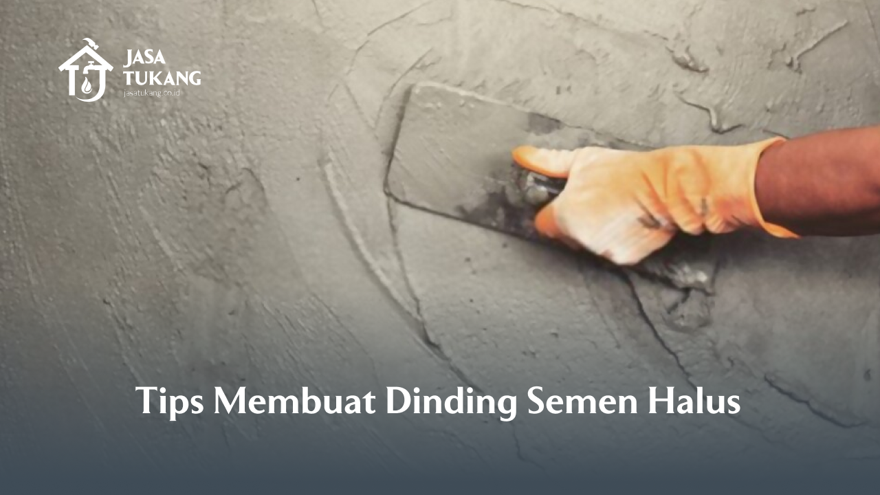tips_membuat_dinding_semen_halus_