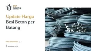 Update Harga Besi Beton per Batang