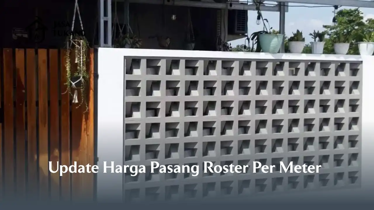 Update Harga Pasang Roster Per Meter