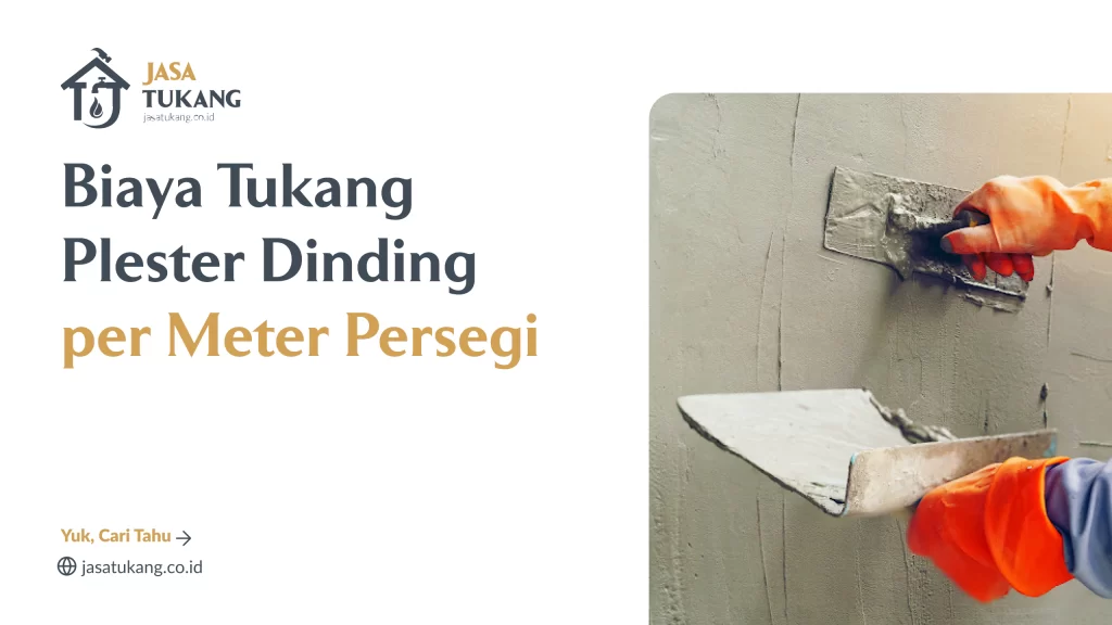 biaya_tukang_plester_dinding_per_meter_persegi