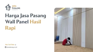 harga_jasa_pasang_wall_panel_hasil_rapi
