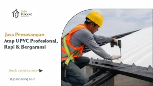 01 Jasa Pemasangan Atap UPVC Profesional, Rapi & Bergaransi